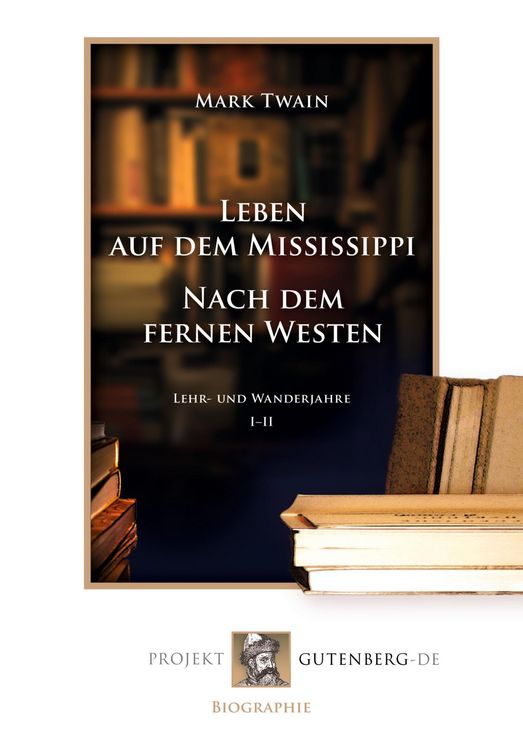 Produktbild: Leben auf dem Mississippi/Nach dem fernen Westen