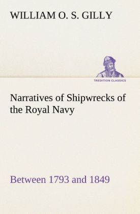 Produktbild: Narratives of Shipwrecks of the Royal Navy; between 1793 and 1849