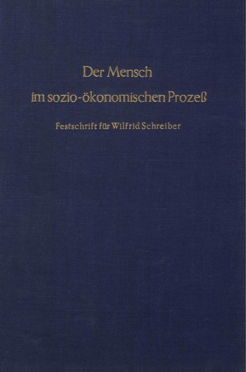 Produktbild: Der Mensch im sozio-&ouml;konomischen Proze&szlig;.