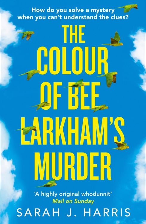 Produktbild: The Colour of Bee Larkham's Murder