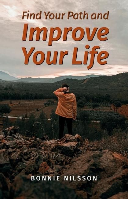 Produktbild: Find Your Path and Improve Your Life