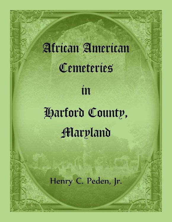 Produktbild: African American Cemeteries in Harford County, Maryland
