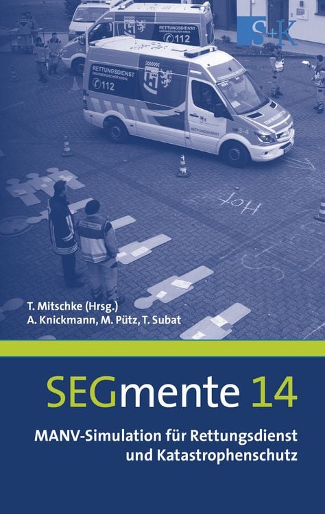 Produktbild: MANV-Simulation f&uuml;r Rettungsdienst und Katastrophenschutz