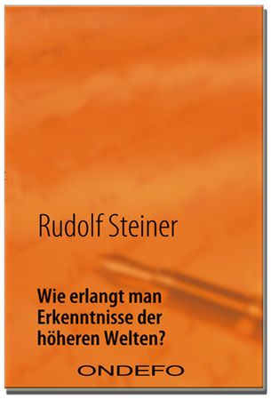 Produktbild: Wie erlangt man Erkenntnisse der h&ouml;heren Welten?