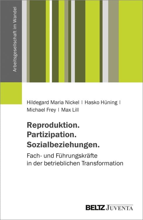 Bild vom Artikel Reproduktion. Partizipation. Sozialbeziehungen. vom Autor Hildegard Maria Nickel