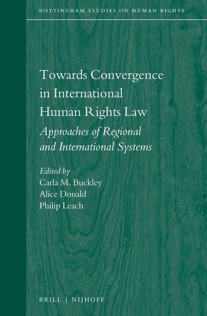 Produktbild: Towards Convergence in International Human Rights Law