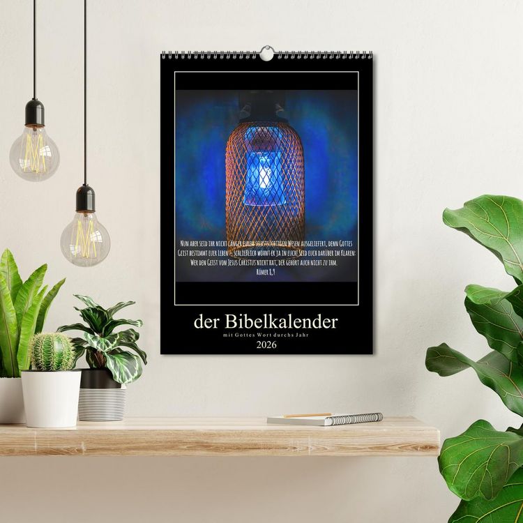 Produktbild: Der Bibelkalender - mit Gottes Wort durchs Jahr (Wandkalender 2026 DIN A3 hoch), CALVENDO Monatskalender