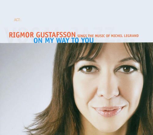 Produktbild: On My Way To You-The Music Of Michel Legrand