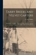 Produktbild: Tarry Breeks and Velvet Garters