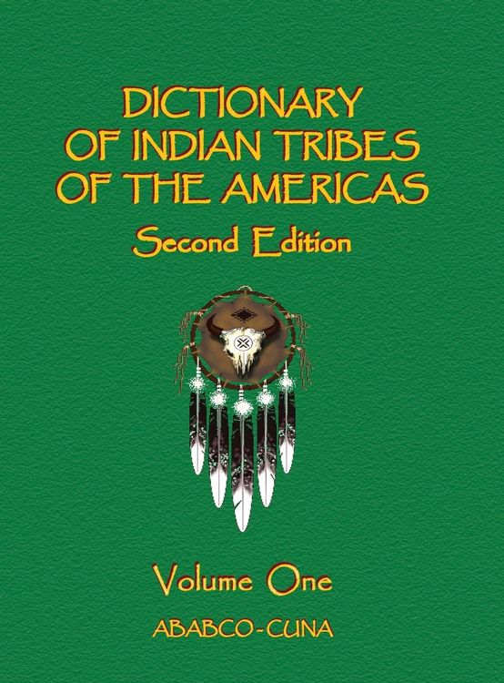Produktbild: Dictionary of Indian Tribes of the Americas (Volume One)
