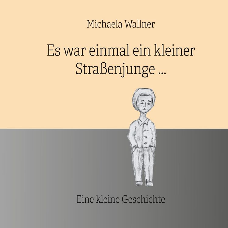 Produktbild: Es war einmal ein kleiner Stra&szlig;enjunge.