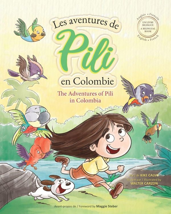 Produktbild: Les Aventures de Pili en Colombie. Dual Language Books for Children. Bilingual English - French. Fran&ccedil;ais . Anglais
