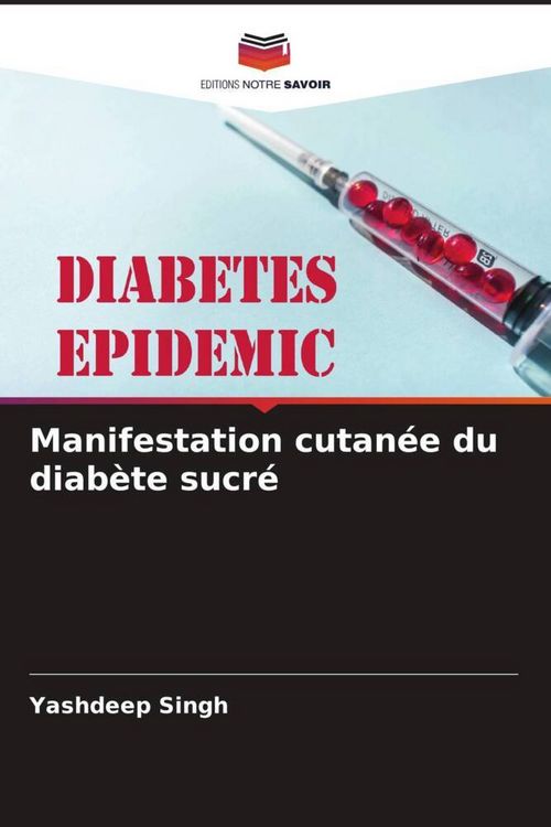 Produktbild: Manifestation cutan&eacute;e du diab&egrave;te sucr&eacute;