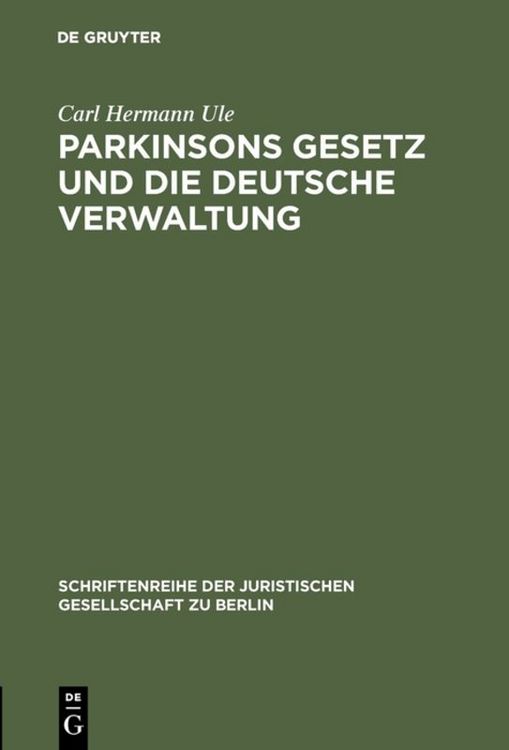 Produktbild: Parkinsons Gesetz und die deutsche Verwaltung