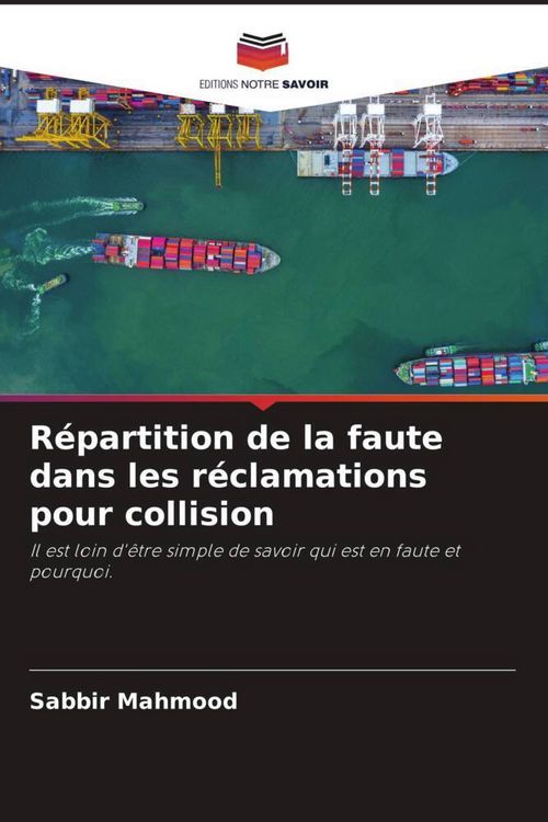 Produktbild: R&eacute;partition de la faute dans les r&eacute;clamations pour collision