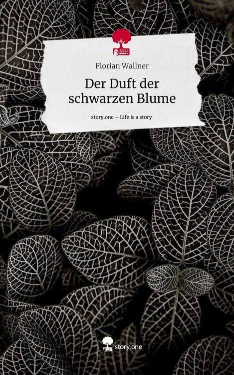 Produktbild: Der Duft der schwarzen Blume. Life is a Story - story.one