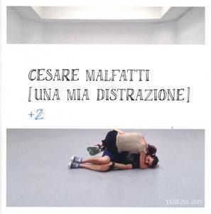 Produktbild: Cesare Malfatti: Una Mia Distrazione+2