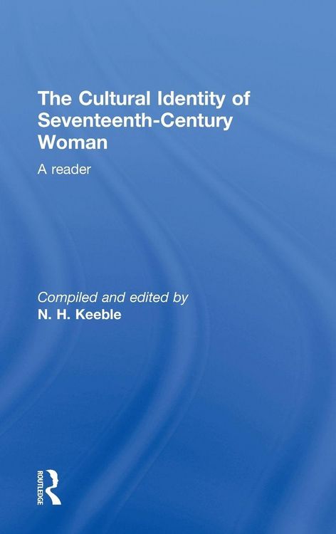 Produktbild: The Cultural Identity of Seventeenth Century Woman