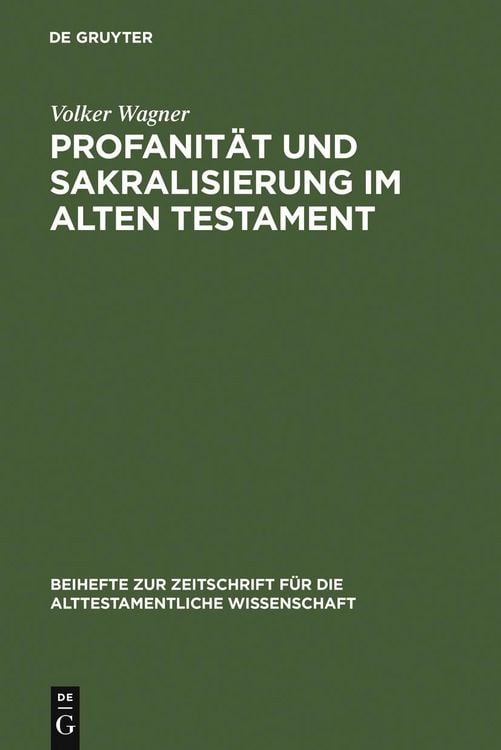Produktbild: Profanit&auml;t und Sakralisierung im Alten Testament