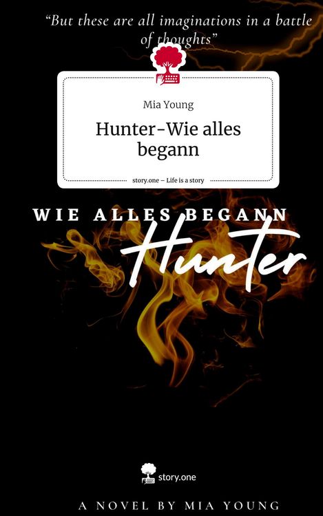 Produktbild: Hunter-Wie alles begann. Life is a Story - story.one