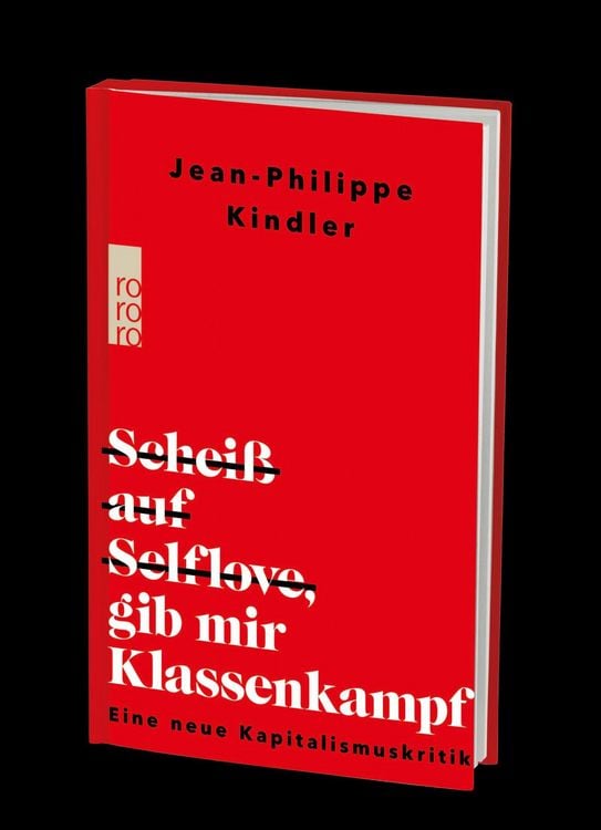 Produktbild: Schei&szlig; auf Selflove, gib mir Klassenkampf
