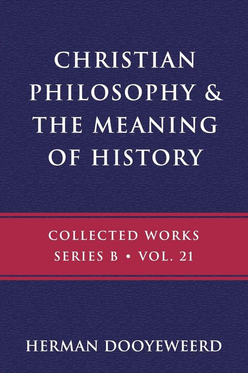 Produktbild: Christian Philosophy & the Meaning of History