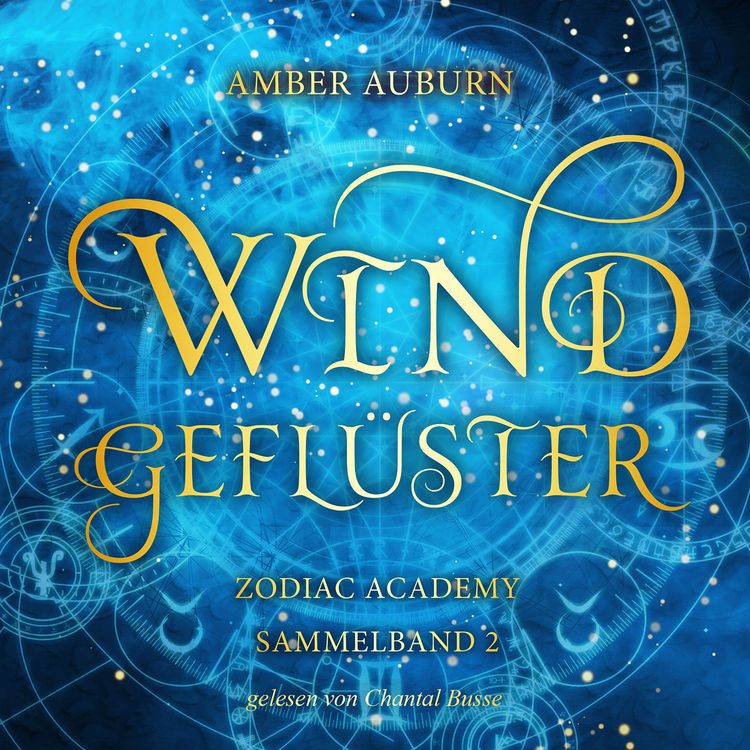 Produktbild: Windgefl&uuml;ster - Zodiac Academy Sammelband 2