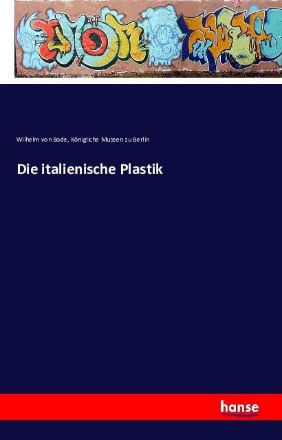 Produktbild: Die italienische Plastik