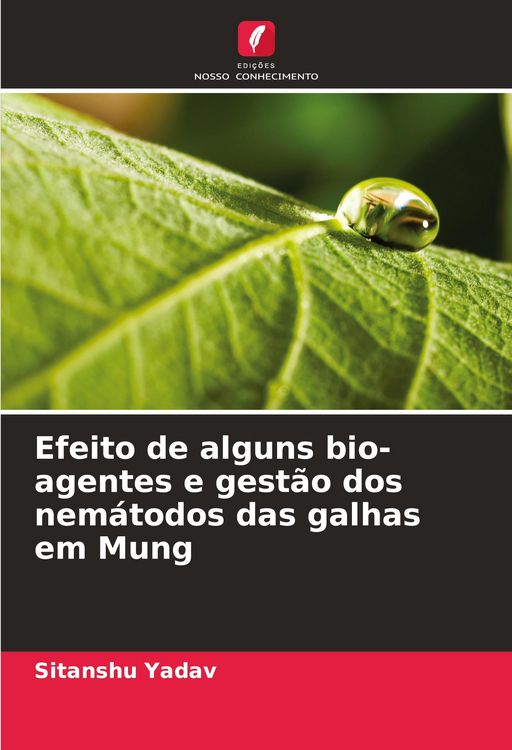 Produktbild: Efeito de alguns bio-agentes e gest&atilde;o dos nem&aacute;todos das galhas em Mung
