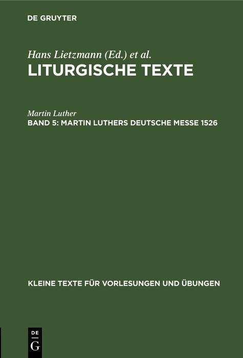Produktbild: Martin Luthers Deutsche Messe 1526