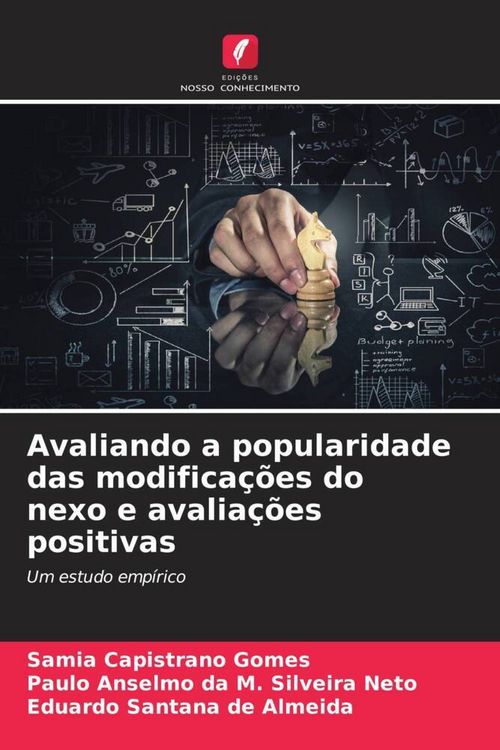 Produktbild: Avaliando a popularidade das modifica&ccedil;&otilde;es do nexo e avalia&ccedil;&otilde;es positivas