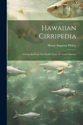 Produktbild: Hawaiian Cirripedia: Cirrepedia From The Pacific Coast Of North America