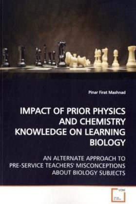Produktbild: Firat Mashnad, P: Impact Of Prior Physics and Chemistry Know
