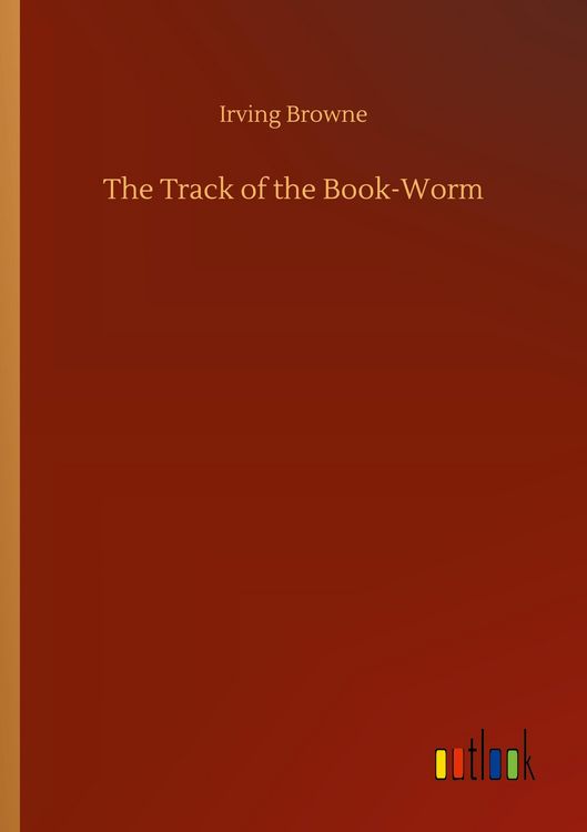 Produktbild: The Track of the Book-Worm
