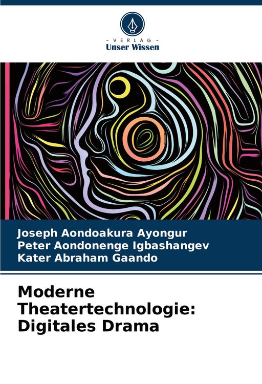 Produktbild: Moderne Theatertechnologie: Digitales Drama