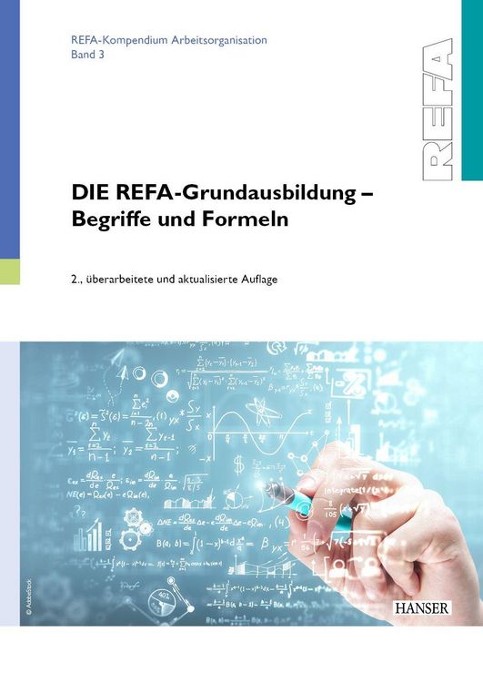 Produktbild: DIE REFA-Grundausbildung - Begriffe und Formeln