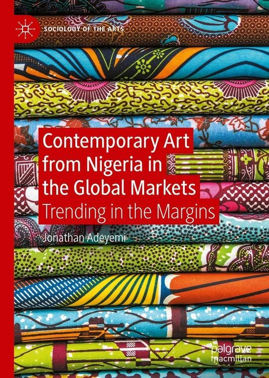 Produktbild: Contemporary Art from Nigeria in the Global Markets
