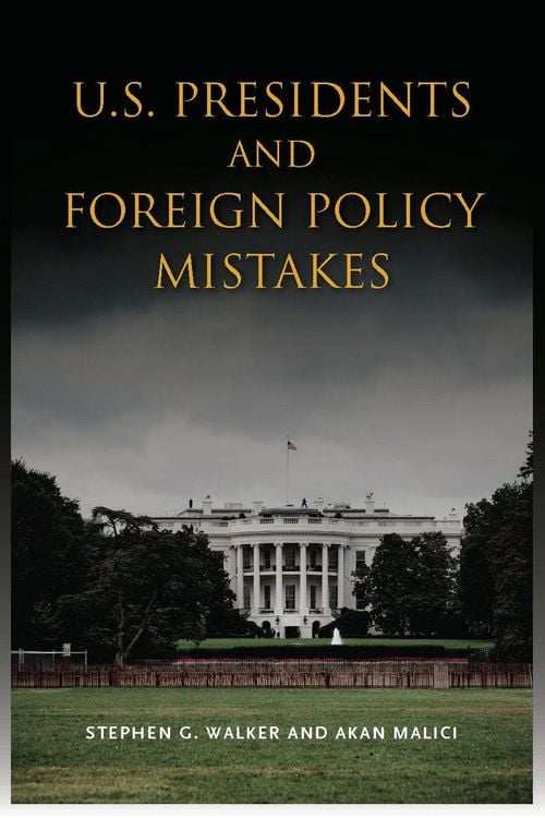 Produktbild: U.S. Presidents and Foreign Policy Mistakes