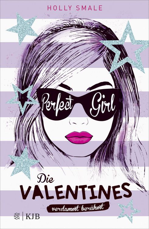 Produktbild: Die Valentines &ndash; verdammt ber&uuml;hmt. Perfect Girl