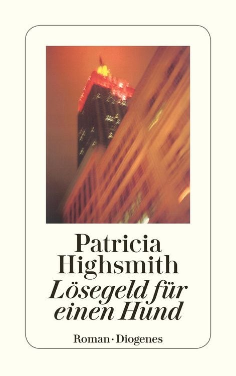 Bild vom Artikel Lösegeld für einen Hund vom Autor Patricia Highsmith