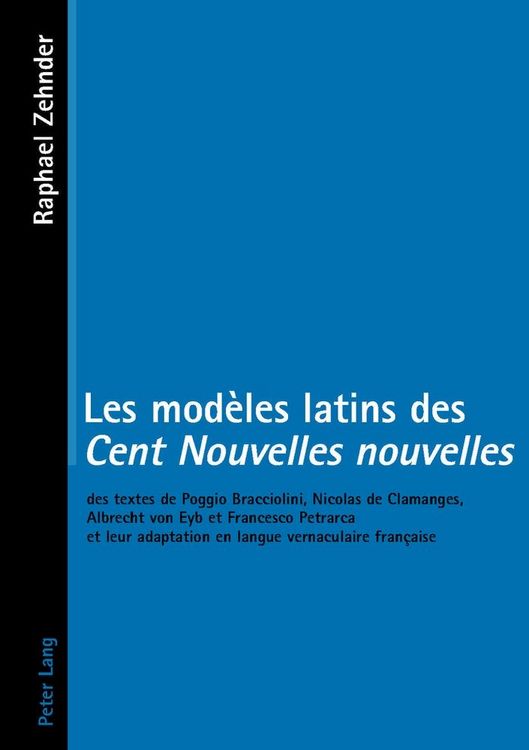 Produktbild: Les mod&egrave;les latins des &laquo;Cent Nouvelles nouvelles&raquo;