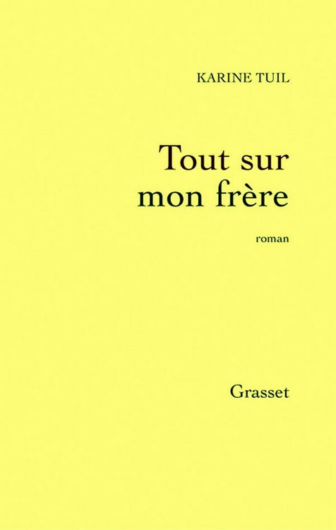 Produktbild: Tout sur mon fr&egrave;re