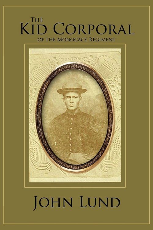 Produktbild: The Kid Corporal of the Monocacy Regiment