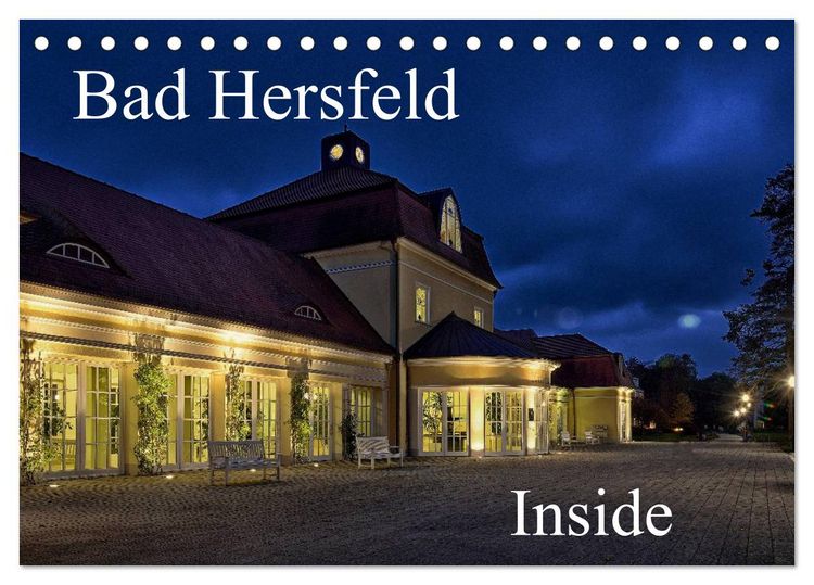 Produktbild: Bad Hersfeld Inside (Tischkalender 2026 DIN A5 quer), CALVENDO Monatskalender