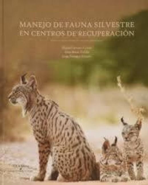 Produktbild: Manejo de fauna silvestre en centros de recuperaci&oacute;n