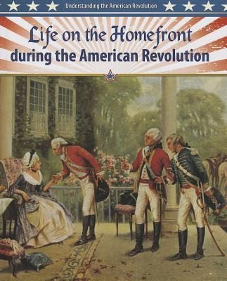 Produktbild: Life on the Homefront During the American Revolution