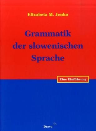 Produktbild: Grammatik der slowenischen Sprache