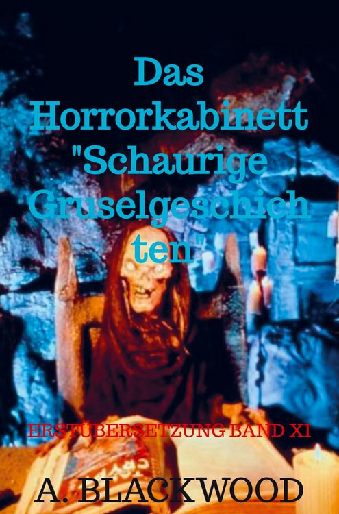 Produktbild: Das Horrorkabinett "Schaurige Gruselgeschichten"
