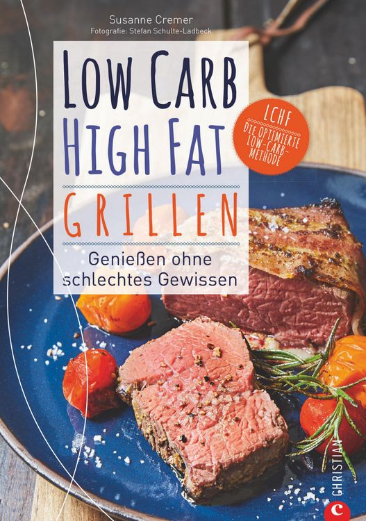 Produktbild: Low Carb High Fat. Grillen
