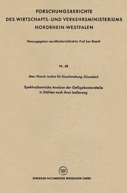 Produktbild: Spektrochemische Analyse der Gef&uuml;gebestandteile in St&auml;hlen nach ihrer Isolierung